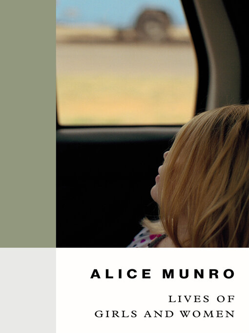 Title details for Lives of Girls and Women by Alice Munro - Available